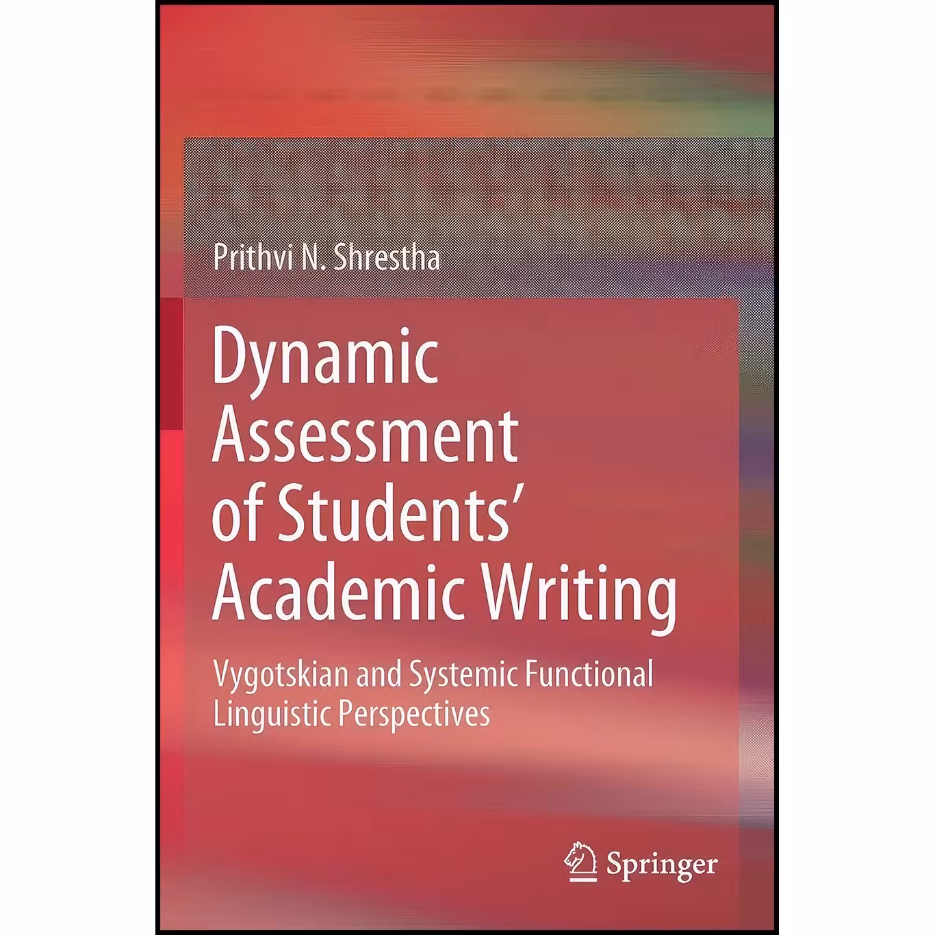 کتاب زبان اصلی Dynamic Assessment of Students Academic Writing