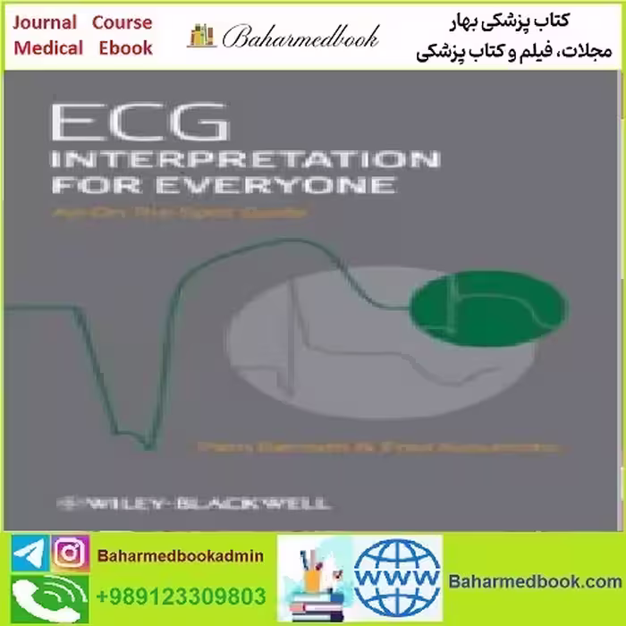 ECG Interpretation for Everyone TRUE PDF price 1€ - کتاب پزشکی بهار
