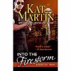 کتاب Into the Firestorm اثر Kat Martin انتشارات Thorndike Press