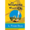 کتاب The Wonderful Wizard of Oz اثر L. Frank Baum انتشارات تازه ها
