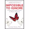 کتاب Impossible to Ignore اثر Carmen Simon انتشارات McGraw Hill