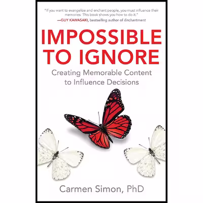 کتاب Impossible to Ignore اثر Carmen Simon انتشارات McGraw Hill