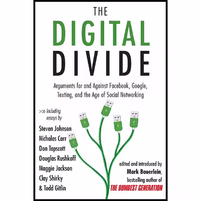 کتاب The Digital Divide اثر Mark Bauerlein انتشارات TarcherPerigee