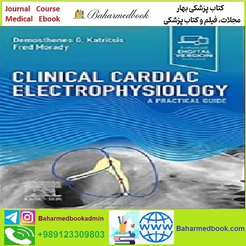 Clinical Cardiac Electrophysiology TRUE PDF price 1€ - کتاب پزشکی بهار