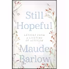 کتاب Still Hopeful اثر Maude Barlow انتشارات ECW Press
