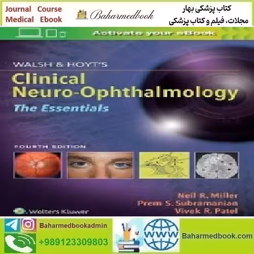 Walsh &amp; Hoyt's Clinical Neuro Ophthalmology 2021 TR