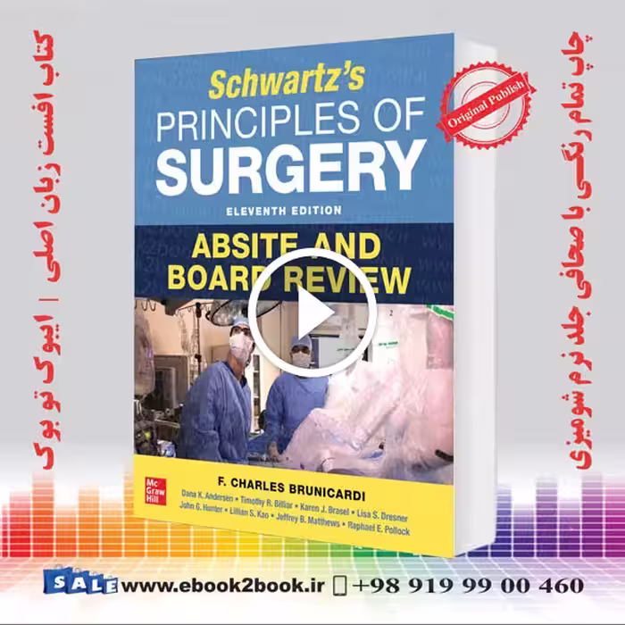 Schwartz’s Principles of Surgery ABSITE and Board Review 11th Edition