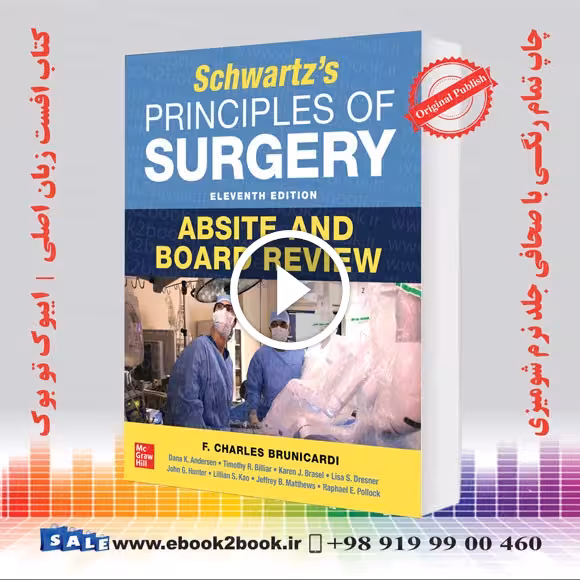 Schwartz’s Principles of Surgery ABSITE and Board Review 11th Edition