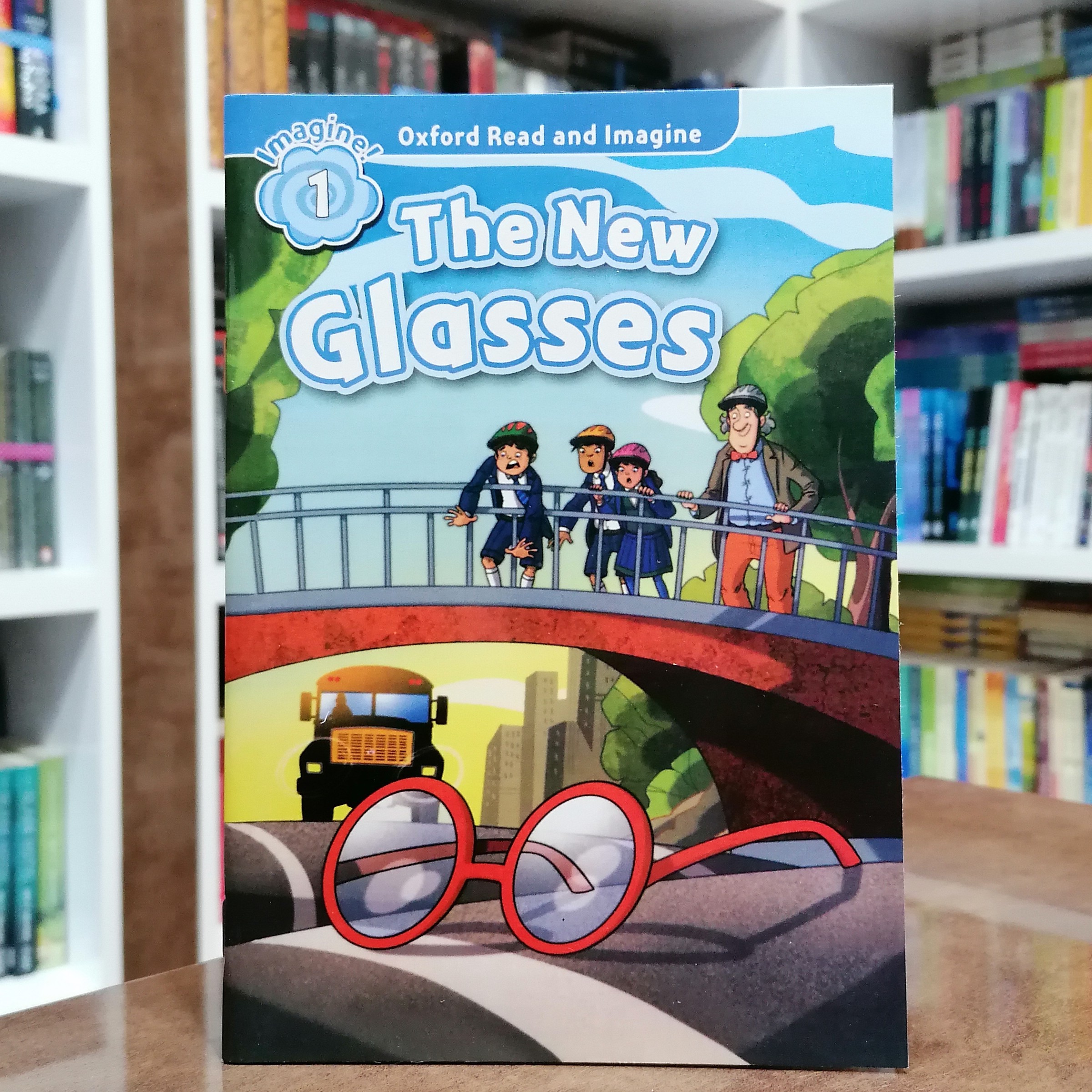 کتاب Oxford Read and Imagine 1 The New Glasses