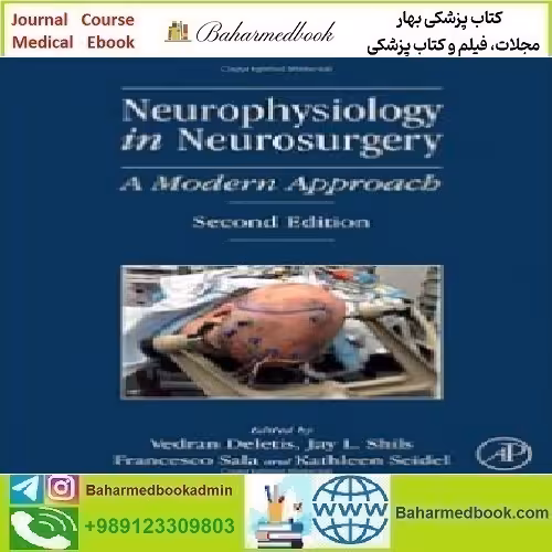 Neurophysiology in Neurosurgery 2020 TRUE PDF price 1€ - کتاب پزشکی بهار