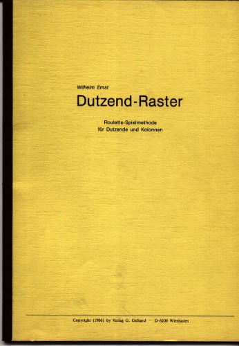 خرید و دانلود نسخه کامل کتاب Dutzend-Raster: Roulette Spielmethode für Dutzende und Kolonnen