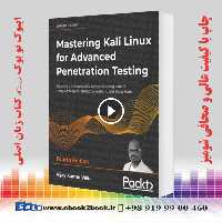 Mastering Kali Linux for Advanced Penetration Testing 4th Edition