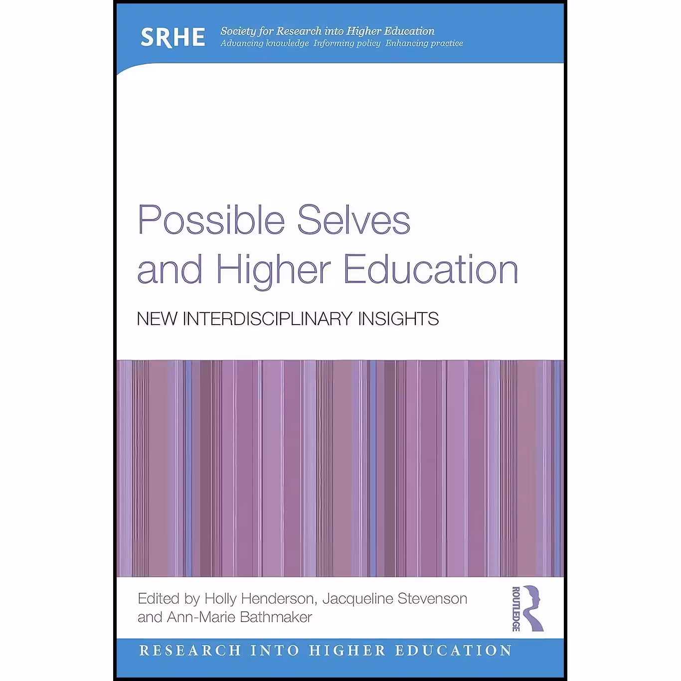 کتاب زبان اصلی Possible Selves and Higher Education اثر جمعی از نویسندگان