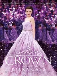 The Crown – The Selection 5 کتاب سلکشن 5 تاج  (متن کامل)
