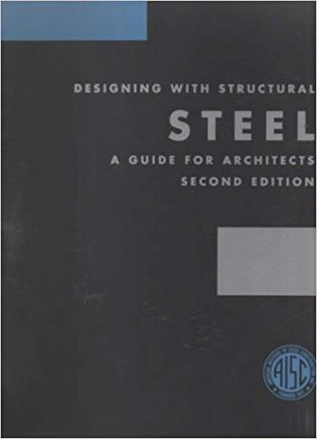 󾕇 دانلود کتاب Johnson A., Designing with Structural Steel - A Guide for Architects, 2nd ed, 2002 - دانلود کتاب های دانشگاهی
