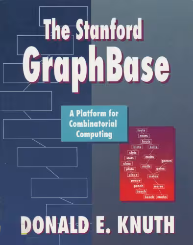 خرید و دانلود نسخه کامل کتاب The Stanford GraphBase: a platform for combinatorial computing