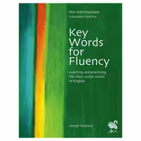 کتاب Key Words for Fluency pre intermediate اثر Gorge Woolard انتشارات شیلر