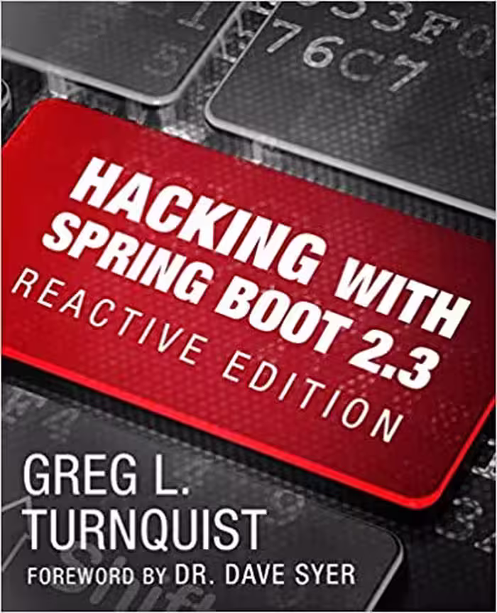 خرید و دانلود نسخه کامل کتاب Hacking with Spring Boot 2.3: Reactive Edition -   pdf