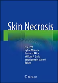 󾕇 دانلود کتاب Skin Necrosis, 2015 - دانلود کتاب های دانشگاهی