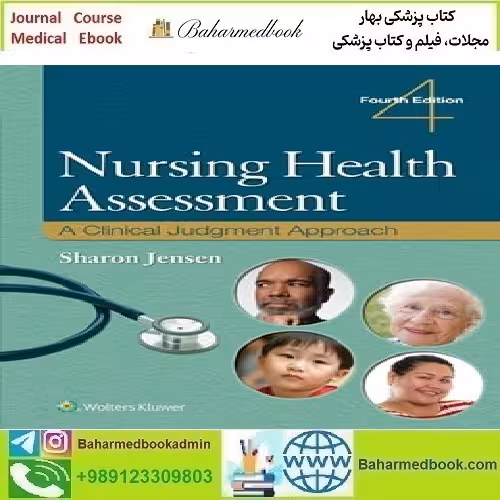 Nursing Health Assessment A Clinical Judgment Approach 2023