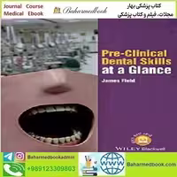Pre Clinical Dental Skills at a Glance 2016 TRUE PDF price 1€ - کتاب پزشکی بهار