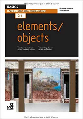  دانلود کتاب Basics Interior Architecture: Elements Objects - دانلود کتاب های دانشگاهی