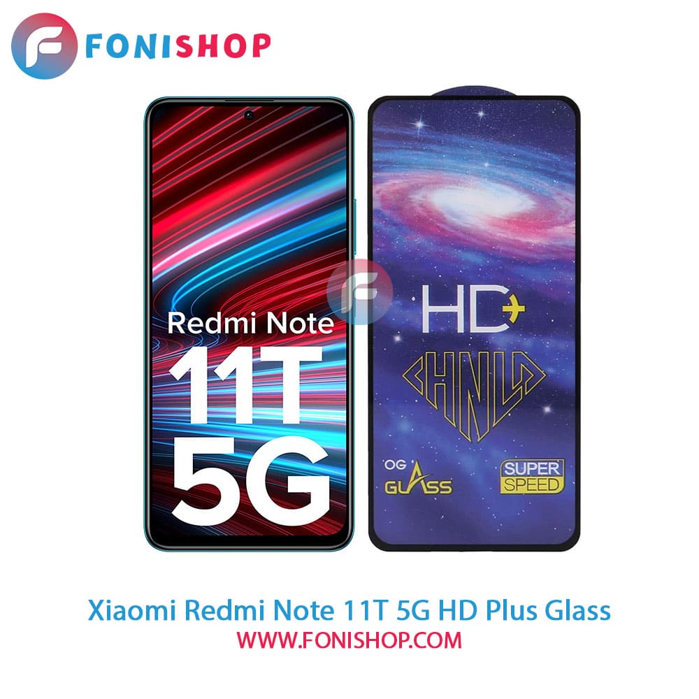 گلس تمام صفحه HD Plus شیائومی Xiaomi Redmi Note 11T 5G