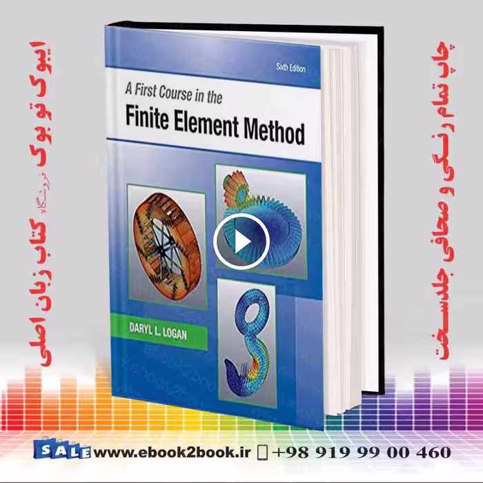 A First Course in the Finite Element Method 6th Edition