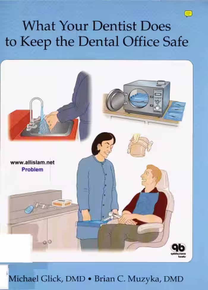 خرید و دانلود نسخه کامل کتاب What Your Dentist Does to Keep the Dental Office Safe