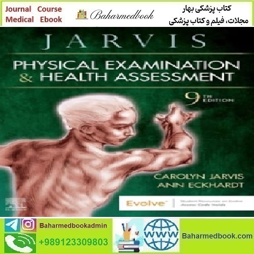 Jarvis&#039;s Physical Examination and Health Assessment 2024 TRUE