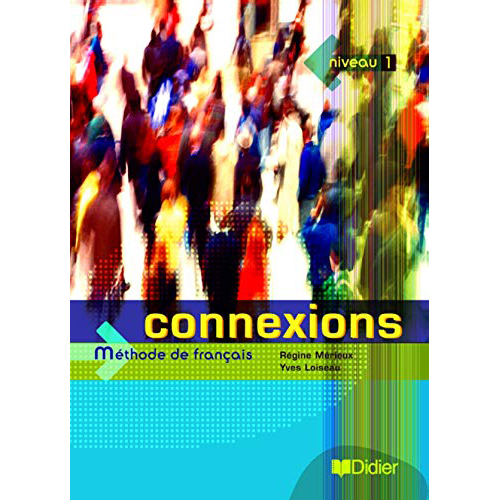 Connexions niveau 1 Methode De Francais کتاب آموزش فرانسوی