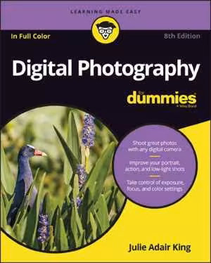 󾕇 دانلود کتاب Digital Photography For Dummies, 8th ed, 2016 - دانلود کتاب های دانشگاهی