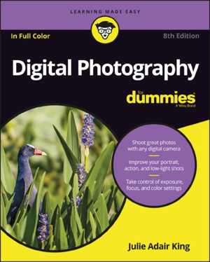  دانلود کتاب Digital Photography For Dummies, 8th ed, 2016 - دانلود کتاب های دانشگاهی