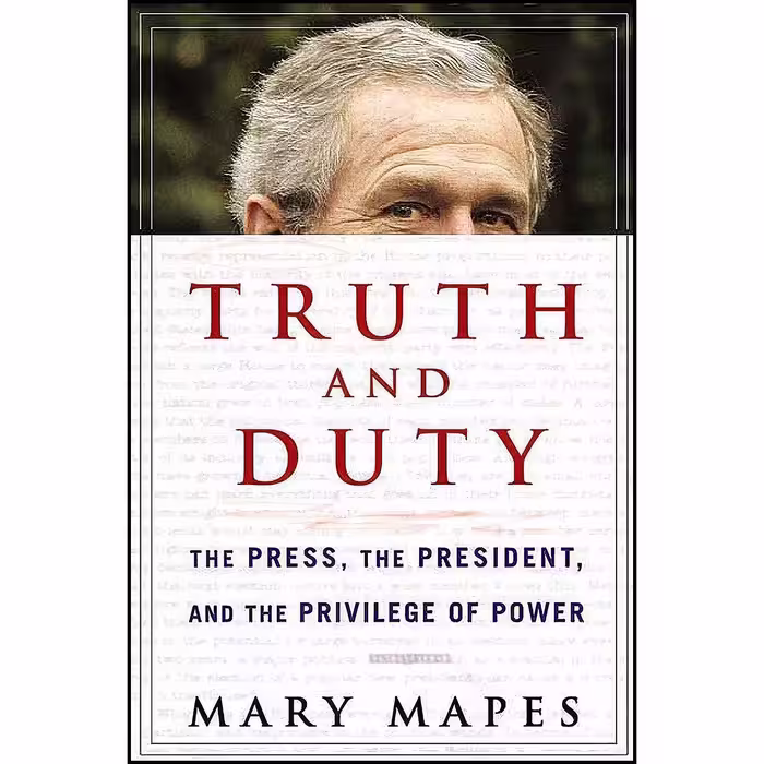 کتاب زبان اصلی Truth and Duty اثر Mary Mapes