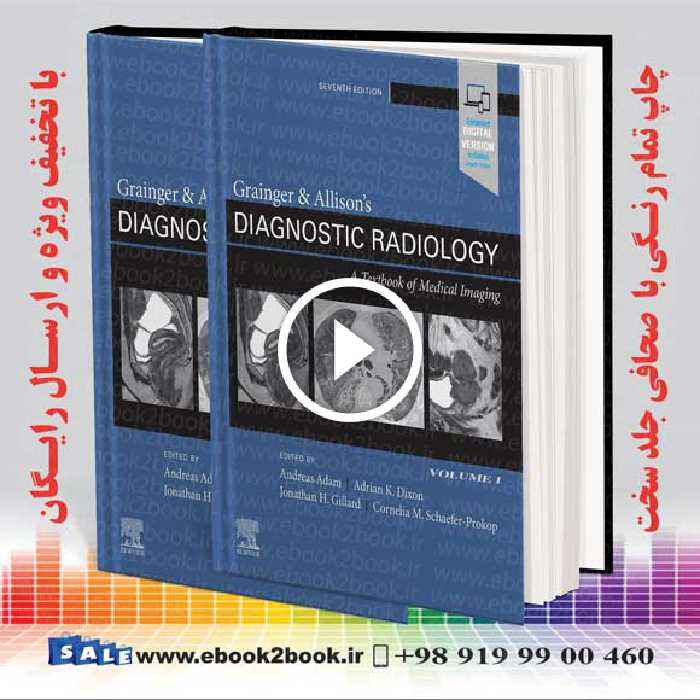 Grainger & Allison’s Diagnostic Radiology 7th Edition