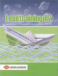 Lesetraining B2 ubungsbuch Leseverstehen in Progression bis zum Goethe Zertifikat B2