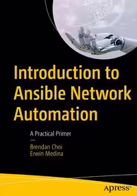خرید و دانلود نسخه کامل کتاب Introduction to Ansible Network Automation: A Practical Primer