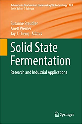  دانلود کتاب Solid State Fermentation - Research And Industrial Applications, 2019 - دانلود کتاب های دانشگاهی