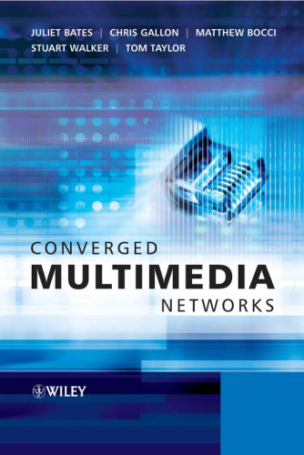 خرید و دانلود نسخه کامل کتاب Converged Multimedia Networks