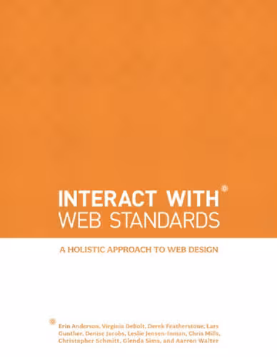 خرید و دانلود نسخه کامل کتاب InterACT with Web Standards: A holistic approach to web design