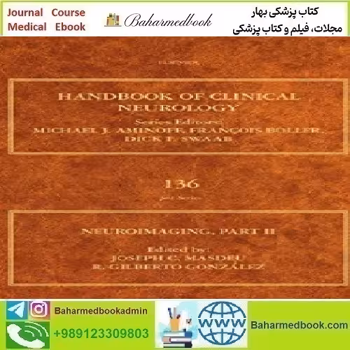 Neuroimaging Part II Volume 136 2016 TRUE PDF price 1€ - کتاب پزشکی بهار