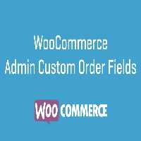 دانلود افزونه WooCommerce Admin Custom Order Fields