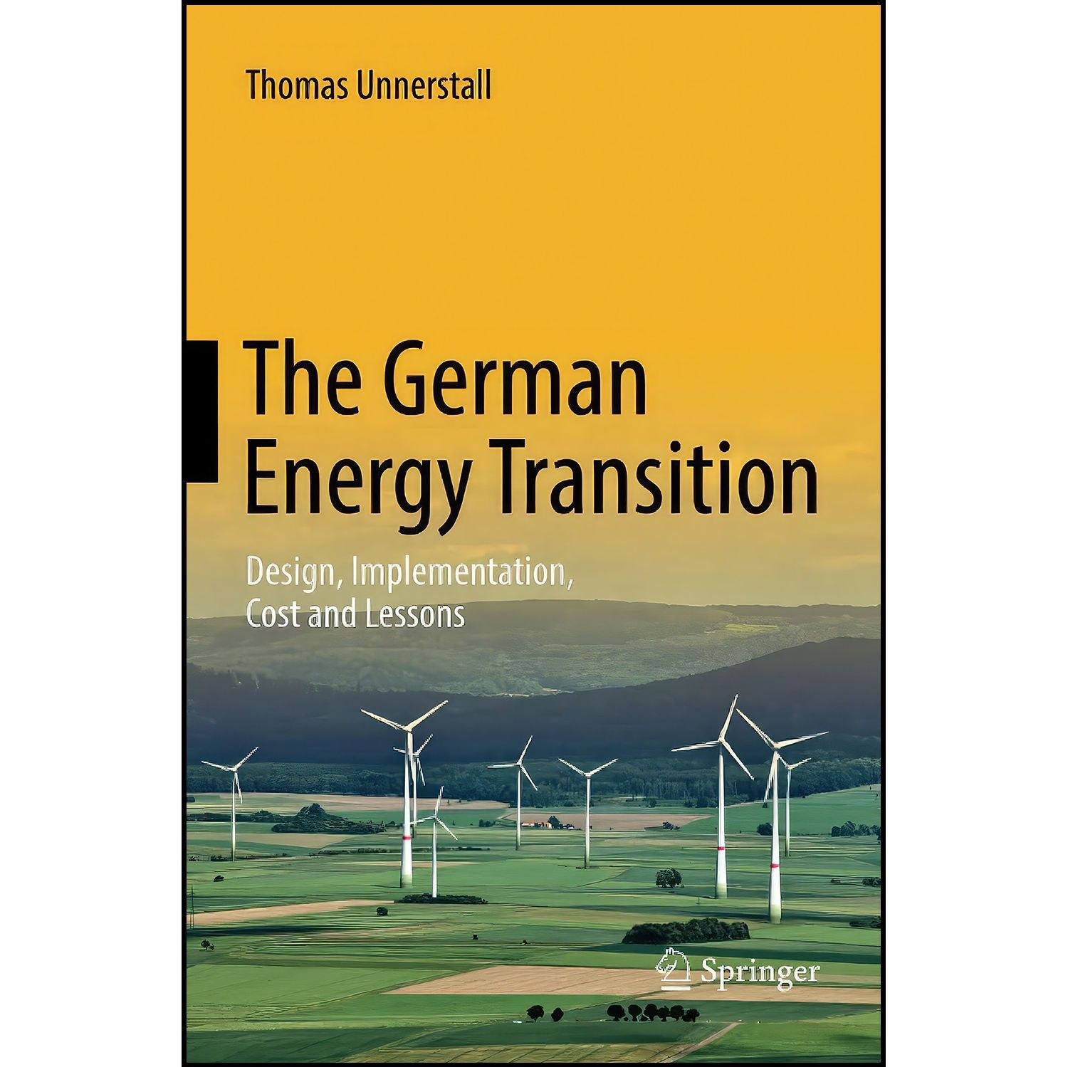 کتاب زبان اصلی The German Energy Transition اثر Thomas Unnerstall