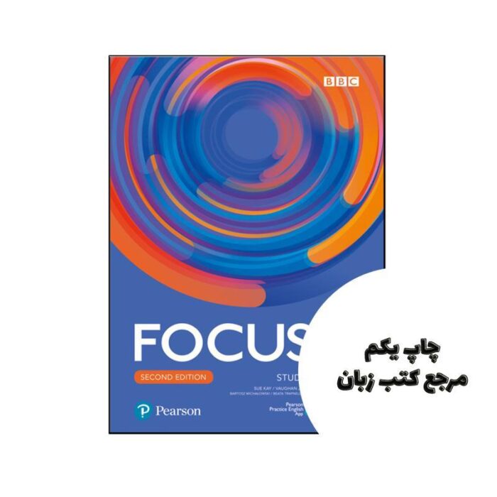 کتاب Focus 2 2nd نویسنده by Sue Kay , Vaughan Jones , Daniel Brayshaw , Marta Inglot , Bartosz Michalowski , Dean Russell , Beata Trapnell