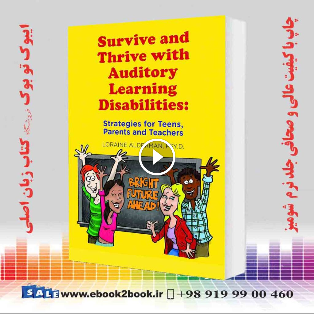Survive and Thrive with Auditory Learning Disabilities
