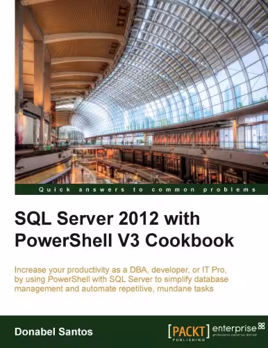 خرید و دانلود نسخه کامل کتاب SQL Server 2012 with PowerShell V3 Cookbook