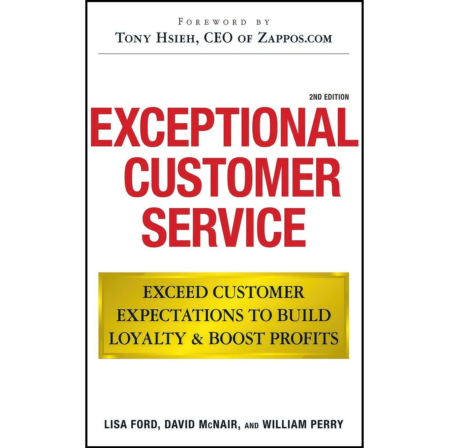 کتاب زبان اصلی Exceptional Customer Service اثر Lisa Ford