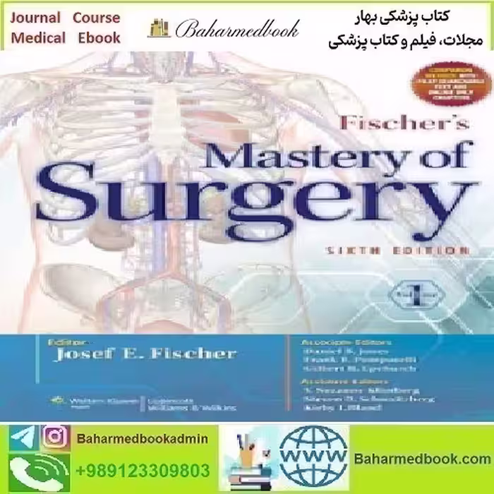 Fischer's Mastery of Surgery 2 Vol 2012 TRUE PDF price 1€ - کتاب پزشکی بهار
