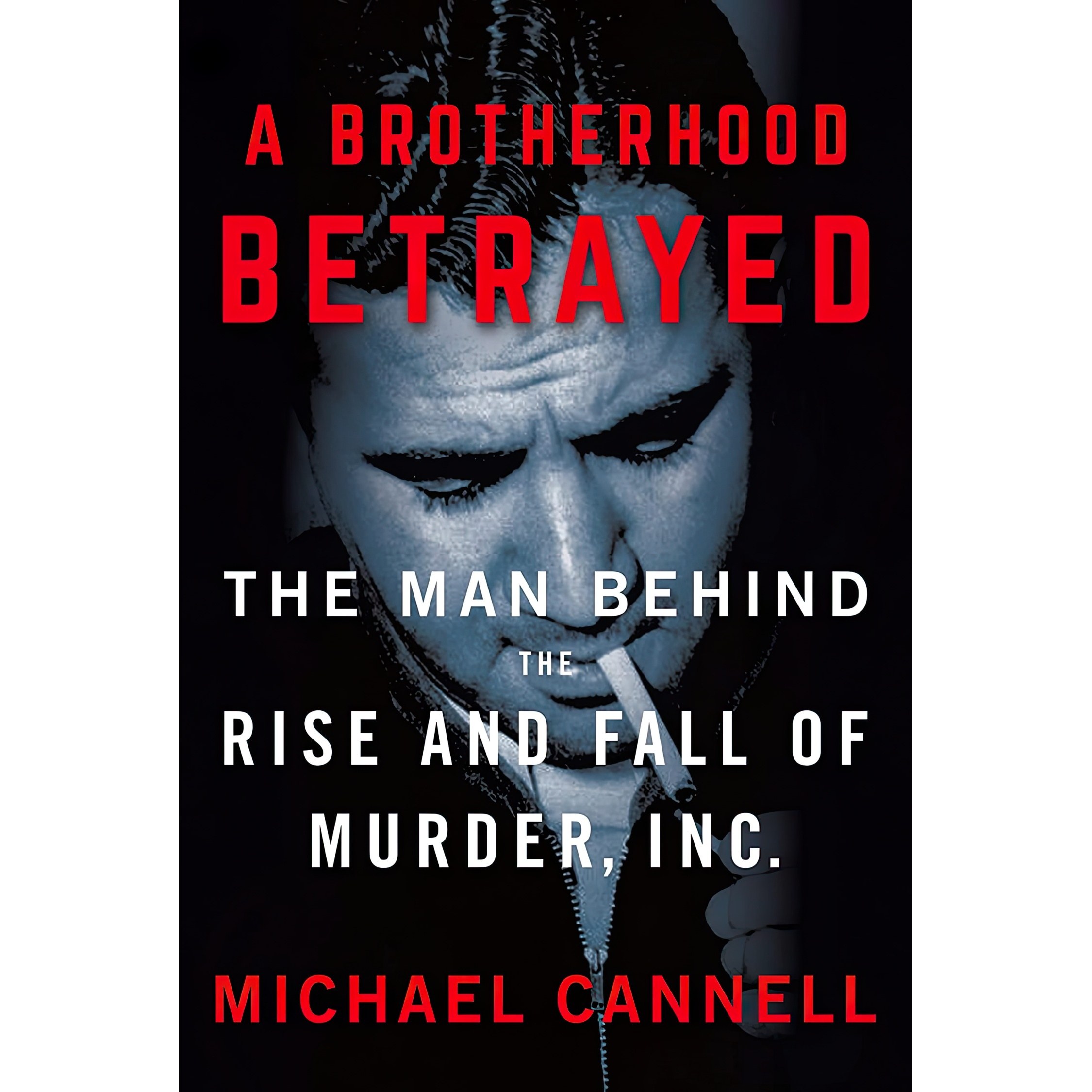 کتاب زبان اصلی A Brotherhood Betrayed اثر Michael Cannell