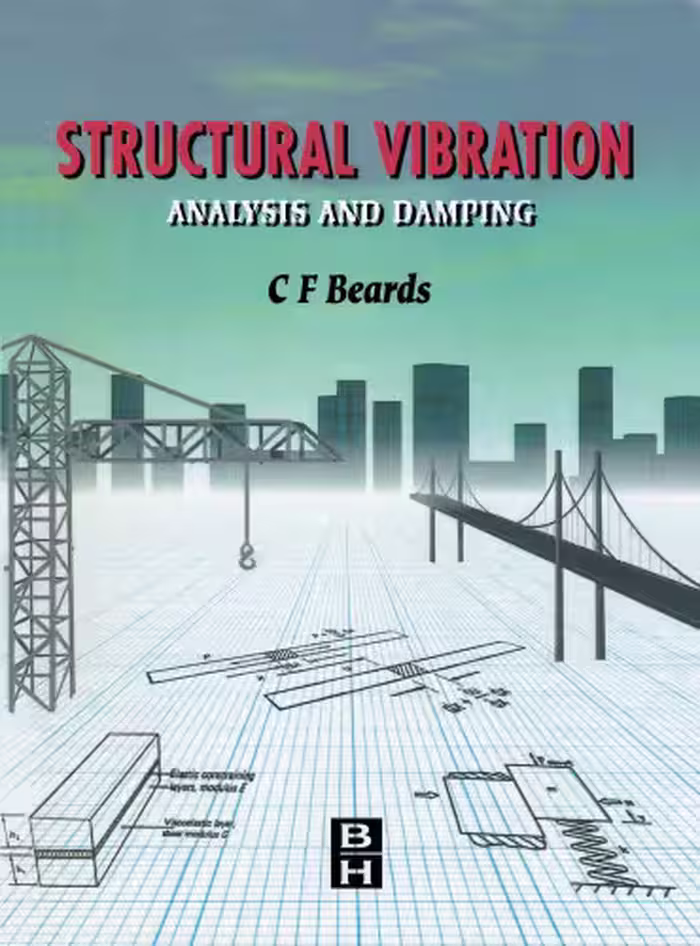 خرید و دانلود نسخه کامل کتاب Structural Vibration, Analysis and Damping